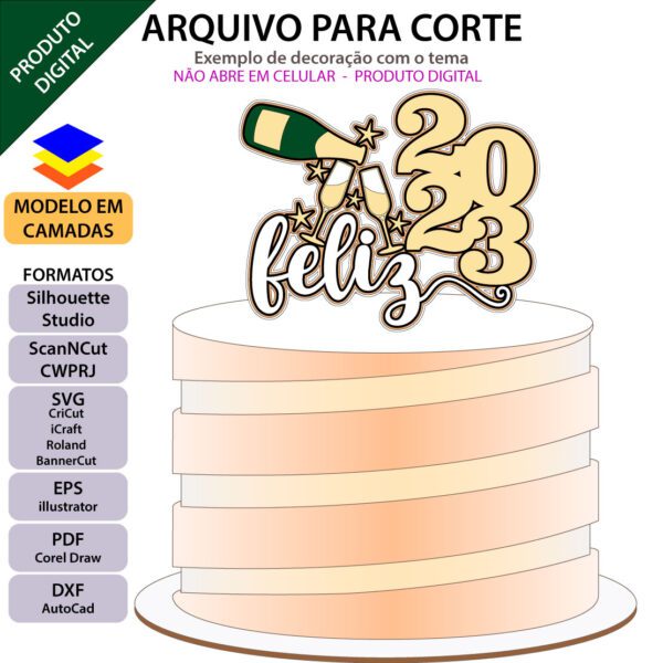 Topo de bolo Feliz 2023 Arquivo Silhouette, Arquivo ScanNCut, Arquivo SVG, DXF, Ai, Eps, PDF